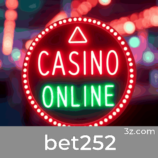 bet252: Seu Cassino Online Seguro e Premiado